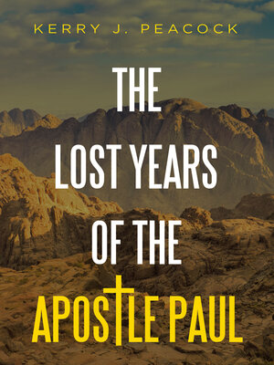 cover image of The Lost Years of the Apostle Paul